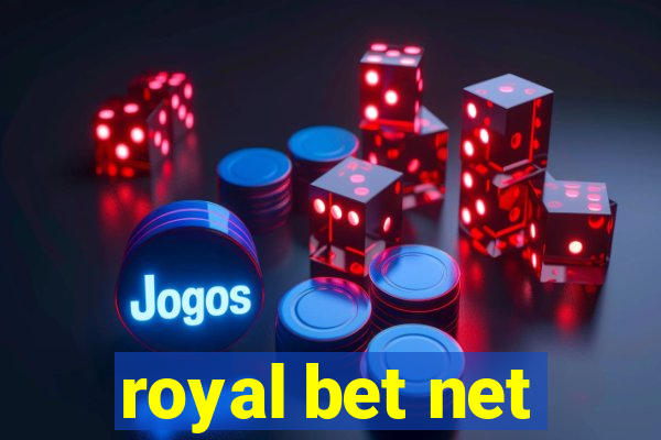 royal bet net